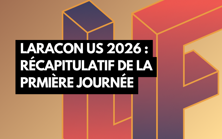 Couverture de l'article Laracon US 2026 : récapitulatif de la première journée