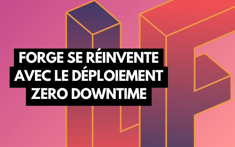 Couverture de l'article Laravel Forge se réinvente avec le déploiement zéro downtime