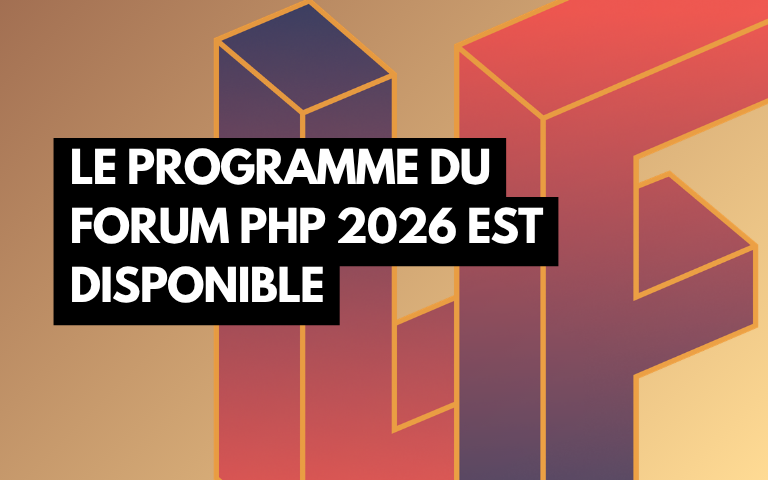 Couverture de l'article Le programme du Forum PHP 2026 est disponible